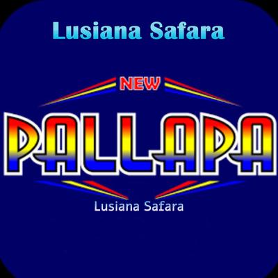 New Pallapa Lusiana Safara's cover