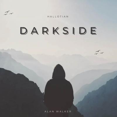 Darkside - Alan Walker (Remix) By Hallotian's cover