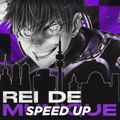 Rei de Munique (Speed Up)'s cover