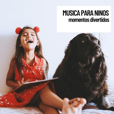 Musica para ninos: momentos divertidos's cover