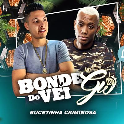 Bucetinha Criminosa's cover