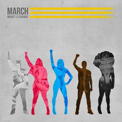 March By Monét X Change's cover