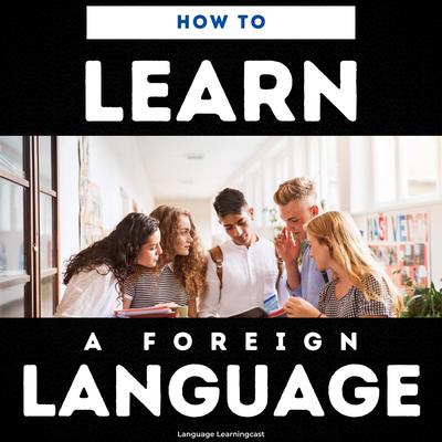 How to Learn a Foreign Language, Pt. 1's cover