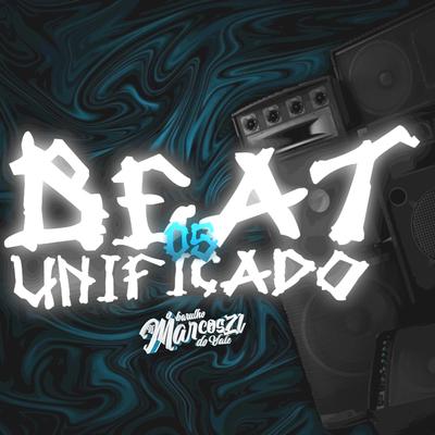 BEAT UNIFICADO 05 By DJ Marcos ZL's cover