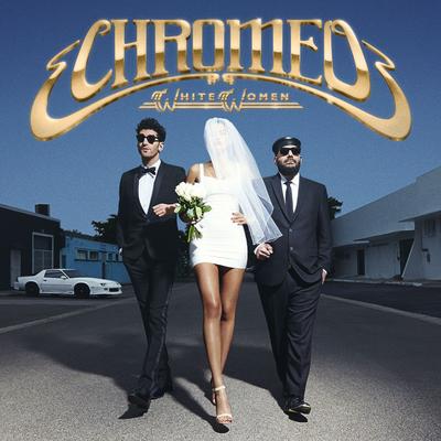 Old 45's By Chromeo's cover