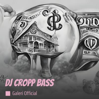 Dj Cropp Bass (Remastered 2023)'s cover