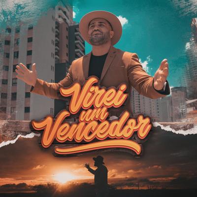 Virei Um Vencedor By Gleydson Gavião's cover