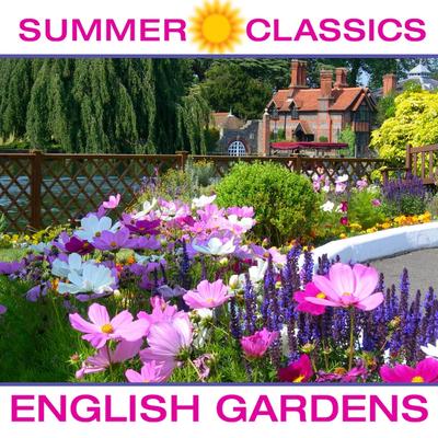 Summer Classics: English Gardens's cover