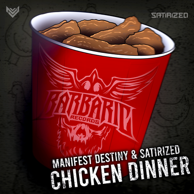 Chicken Dinner By Manifest Destiny, Satirized's cover