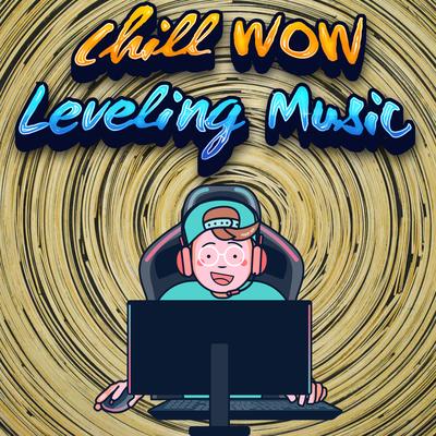 WOW Leveling Playlist's cover