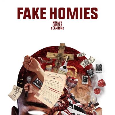 Fake Homies By Krawk, Limera, Blakbone's cover