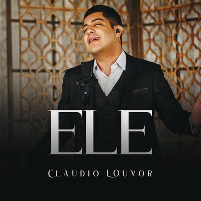 Ele By Claudio Louvor's cover