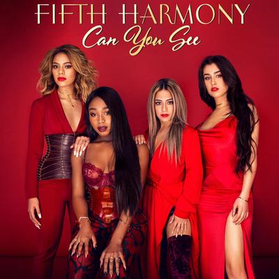 Can You See (Spotify Singles - Holiday, Recorded at Spotify Studios NYC) By Fifth Harmony's cover