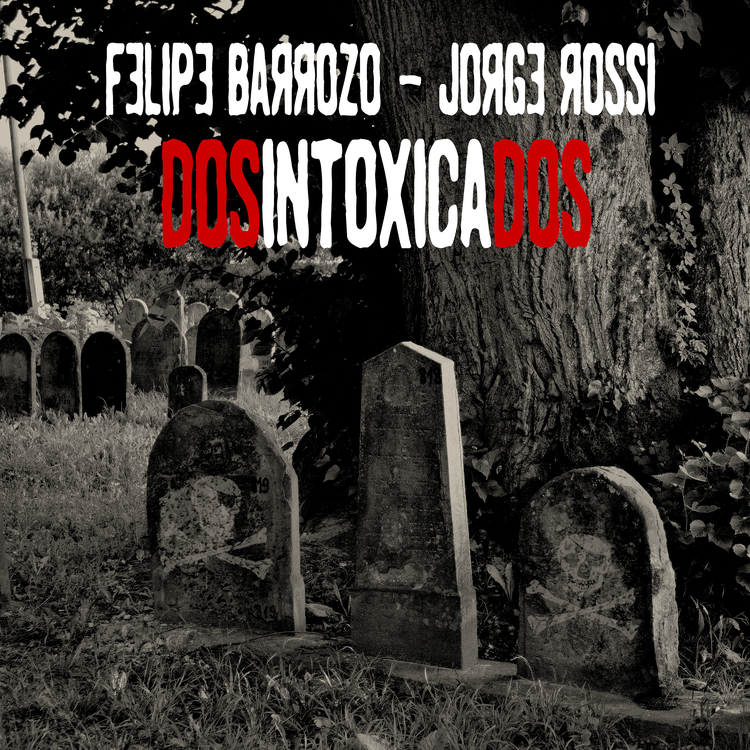 Felipe Barrozo - Jorge Rossi - Dosintoxicados's avatar image