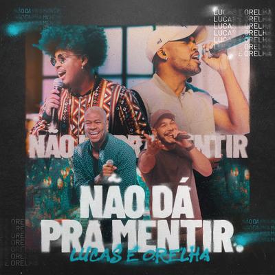 Saudade Bateu By Lucas e Orelha, Mousik, Chininha's cover