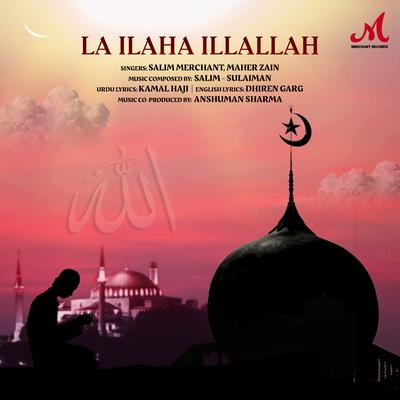 La Ilaha Illallah By Maher Zain, Salim-Sulaiman's cover