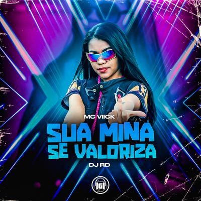 Sua Mina Se Valoriza's cover