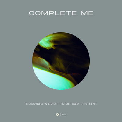 Complete Me By Teamworx, DØBER, Melissa de Kleine's cover