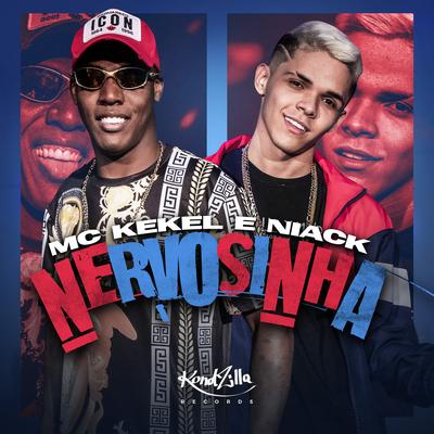 Nervosinha By MC Kekel, Niack's cover