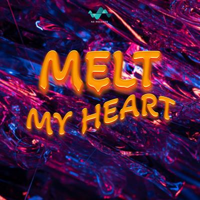 Melt My Heart's cover