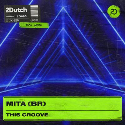 This Groove By MITA (BR)'s cover