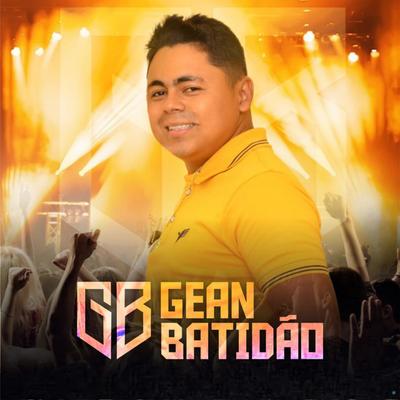 Noite de Forró By Gean Batidão's cover