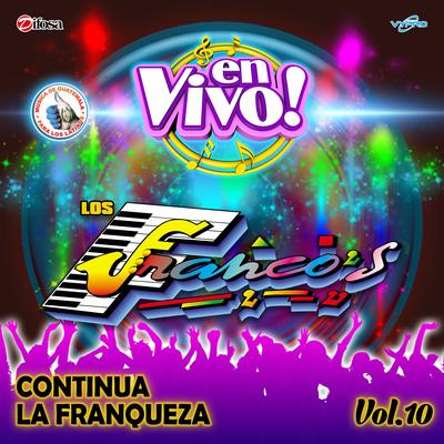 Continua la Franqueza, Vol. 10. Música de Guatemala para los Latinos (En Vivo)'s cover