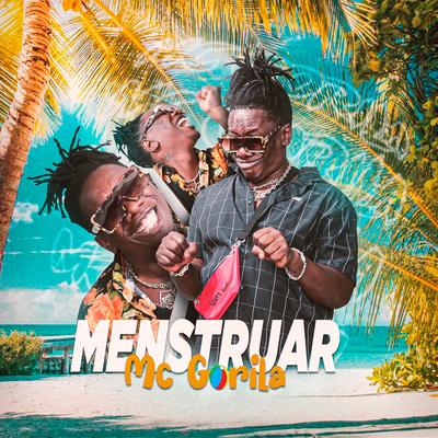 Menstruar By Mc Gorila's cover