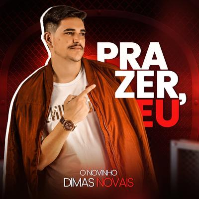 Pior dos Piores By Dimas Novais, Nadson O Ferinha's cover