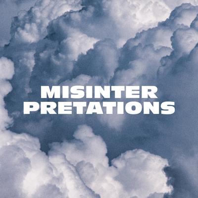 Misinterpretations's cover