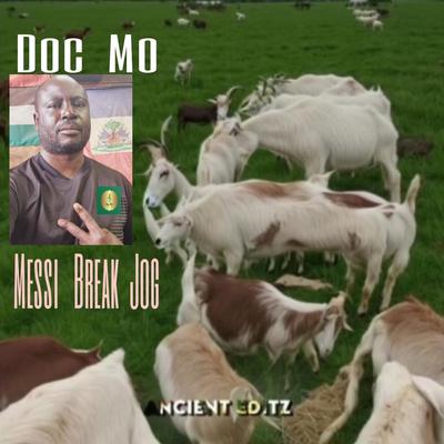 Messi Break Jog By Doc Mo's cover