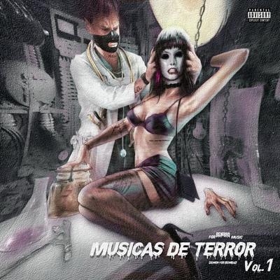 Músicas de Terror, Vol. 1's cover