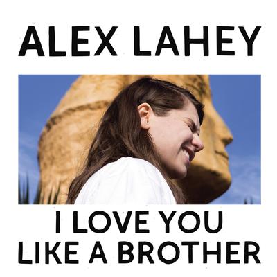 I Love You Like a Brother's cover