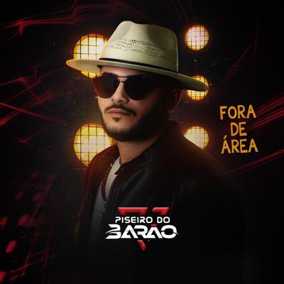 Fora de Área By Piseiro do Barão's cover