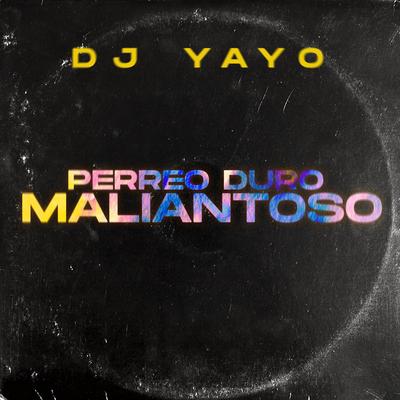 Perreo Duro Maliantoso's cover