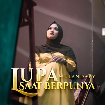 Lupa Saat Berpunya By Wulandary's cover