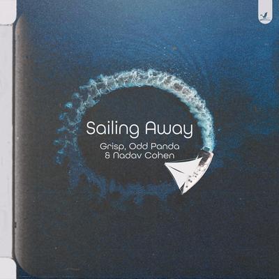 Sailing Away By Grisp, Odd Panda, Nadav Cohen's cover