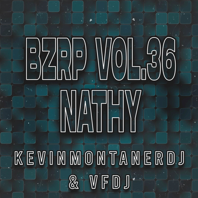 Bzrp Music Sessions: Nathy, Vol. 36 (Remix)'s cover