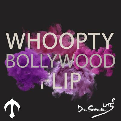 Whoopty Bollywood Flip's cover