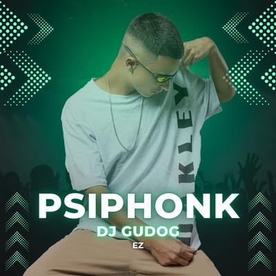 PSIPHONK By DJ GUDOG's cover