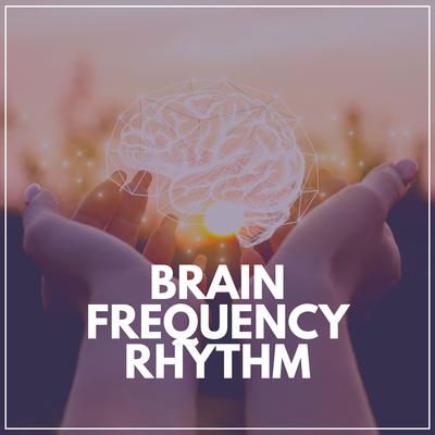 Brain Frequency Rhythm's cover