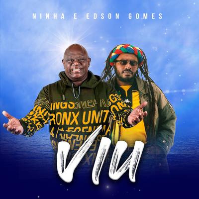 Viu By Edson Gomes, Ninha's cover