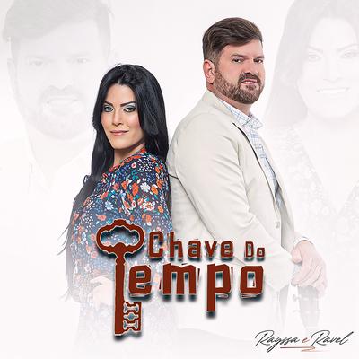 Chave do Tempo By Rayssa e Ravel's cover