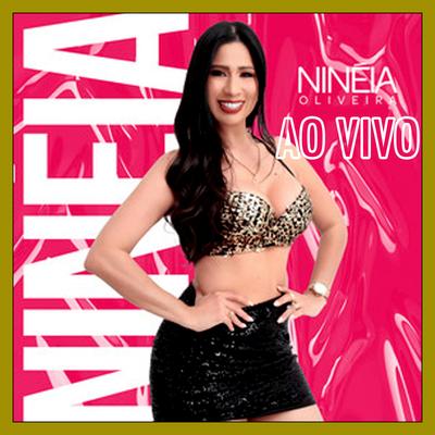 Ninéia Ao vivo's cover