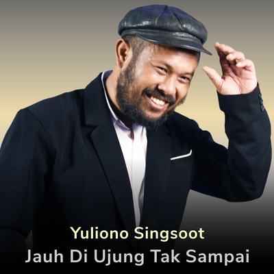 Yuliono Singsoot's cover