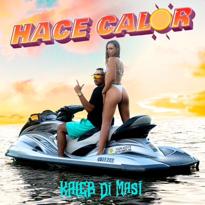 Hace Calor By Kaleb di Masi, Omar Varela's cover