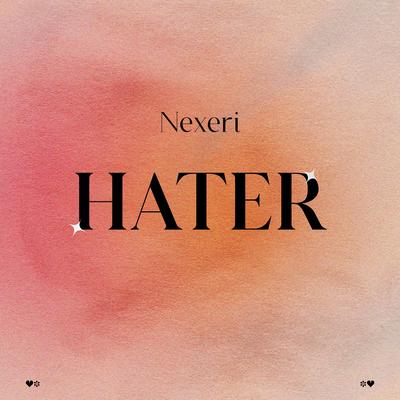 Hater By Nexeri's cover