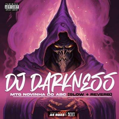 Mtg Novinha do ABC By DJ DARKNESS, MC LIPEX's cover