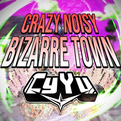 Crazy Noisy Bizarre Town (From "JoJo's Bizarre Adventure: Diamond is Unbreakable")'s cover