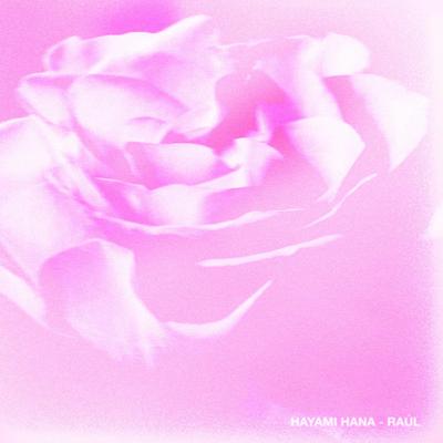 Hayami Hana By Rauw Alejandro's cover